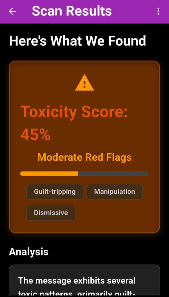 Toxicity scan results screen showing a 45 percent toxicity score with moderate red flags such as guilt-tripping, manipulation, and dismissive language.