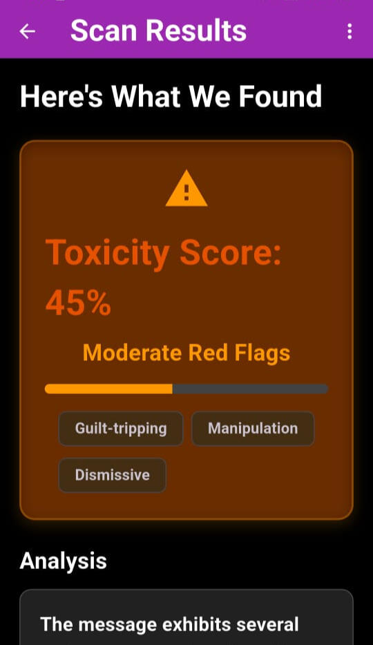 Toxicity App – Toxicity Score and Red Flag Analysis Toxicity scan results screen showing a 45 percent toxicity score with moderate red flags such as guilt-tripping, manipulation, and dismissive language.